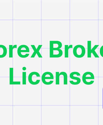 Why a Forex License is Crucial for Your Brokerage Business